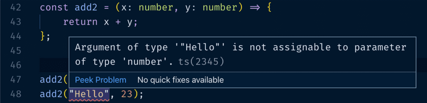 An example of TypeScript catching a very basic type mismatch before running the code.