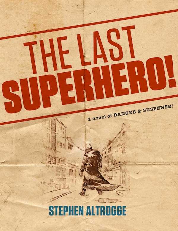 The Last Superhero, courtesy of The Blazing Center.