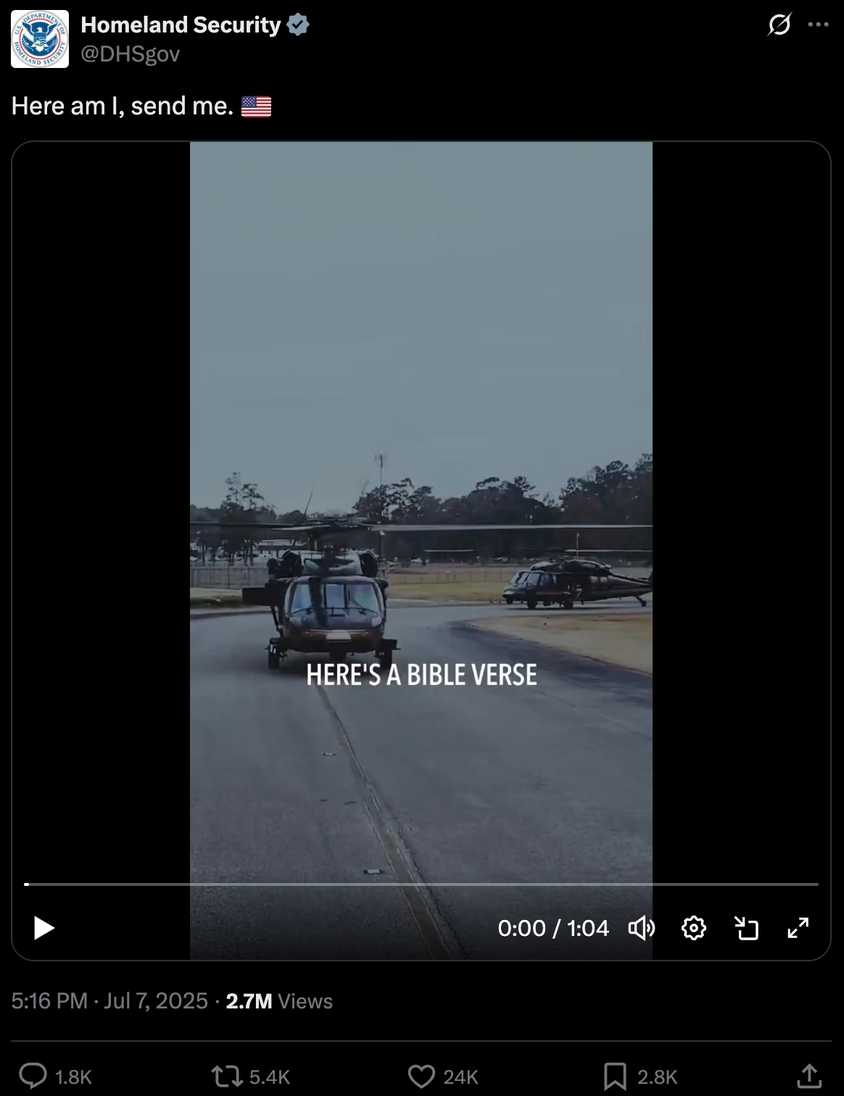 A screenshot of a DHS tweet with a freeze frame of a video. The tweet says, "Here am I, send me. 🇺🇸"